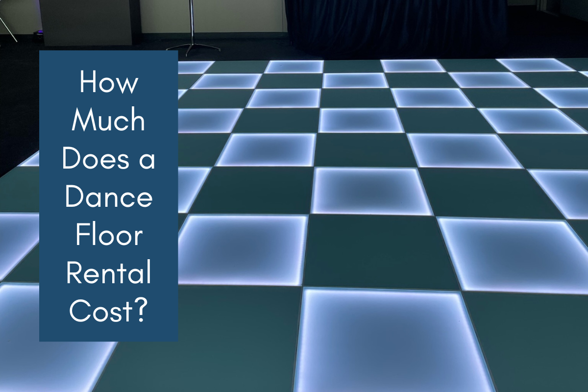 How Much Does a Dance Floor Rental Cost?